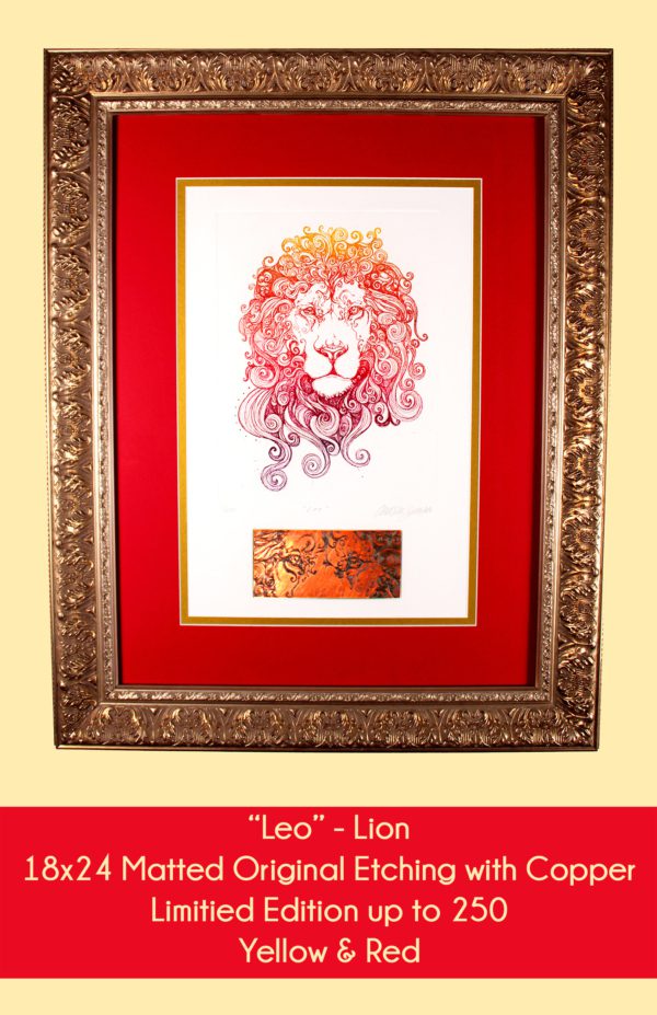 Leo Lion in 18x24 matted original etching with copper in Yellow and Red